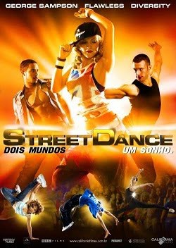 STREET  DANCE: DOIS  MUNDO  UM  SONHO